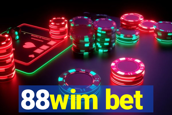 88wim bet